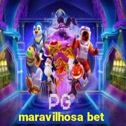 maravilhosa bet